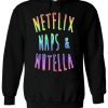 Netflix Naps & Nutella Colourful Hoodie
