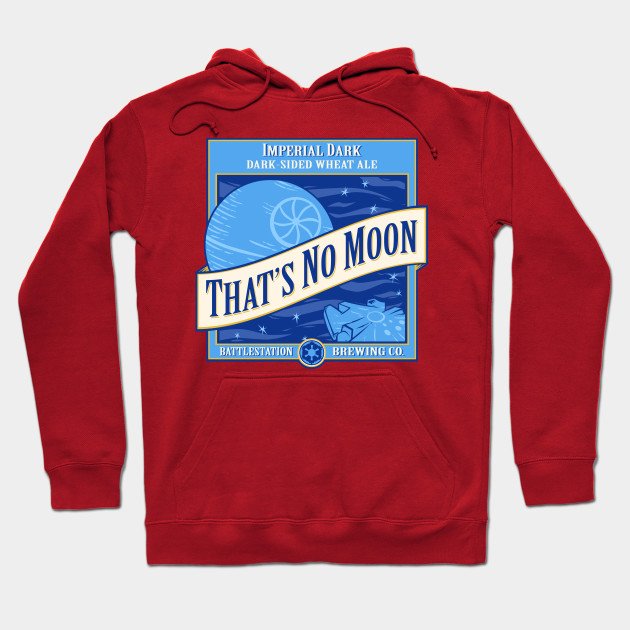 THAT'S NO MOON ALE Hoodie