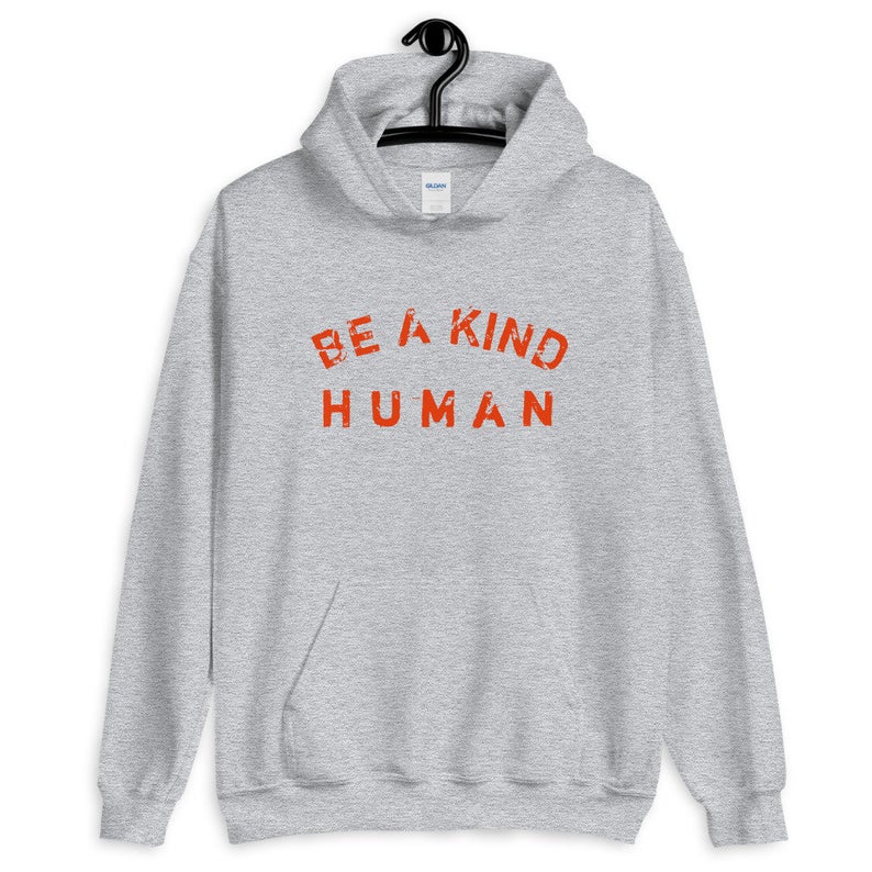 Be A Kind Human Unisex Hoodie