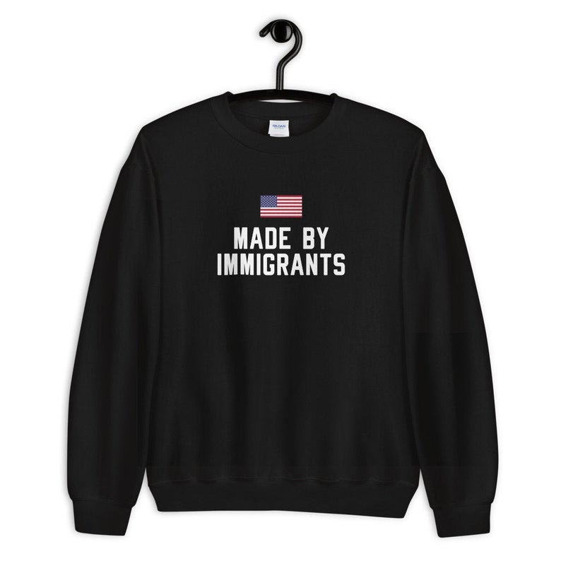 Made By Immigrants Unisex Crewneck Sweatshirt