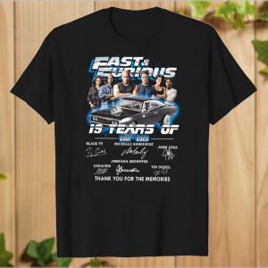 19 Years of Fast and Furious 2001 2020 10 Movies Signature Thank You For The Memories T Shirt