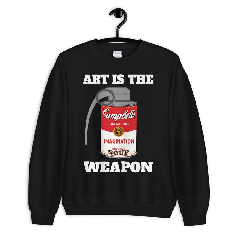 Art Is The Weapon Unisex Crewneck Sweatshirt