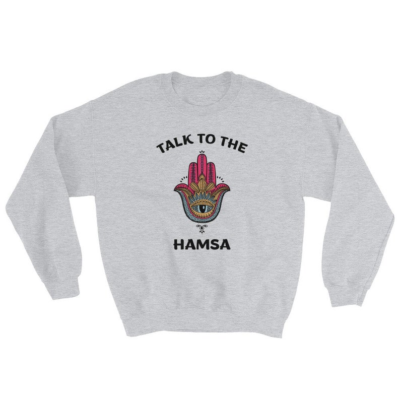 Talk To The Hamsa Unisex Crewneck Sweatshirt