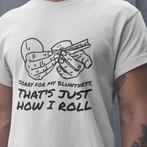 Thats just bow i roll funky t-shirt