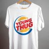 Young Thug Burger King T Shirt