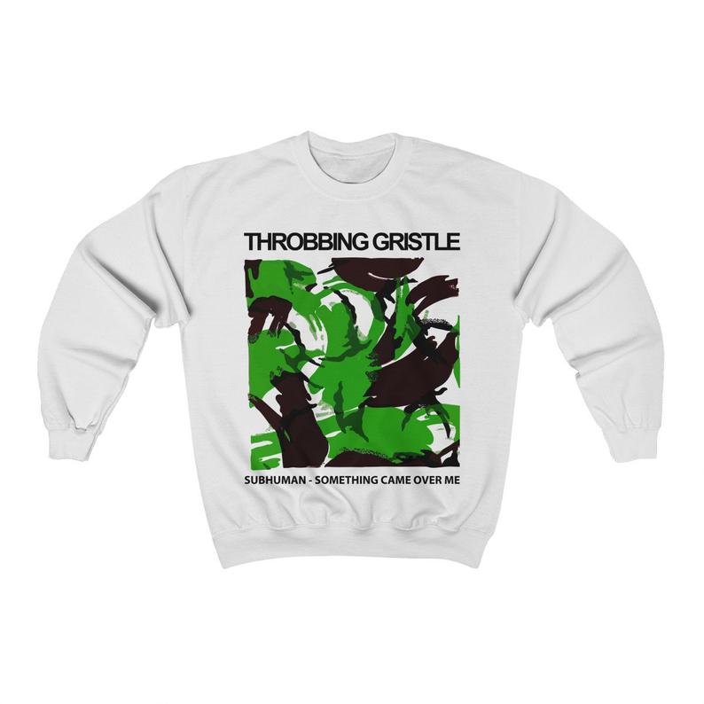 Throbbing Gristle Subhuman Sweatshirt