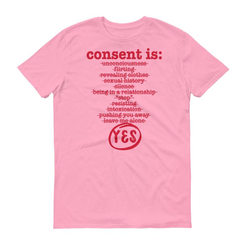 CONSENT T Shirt
