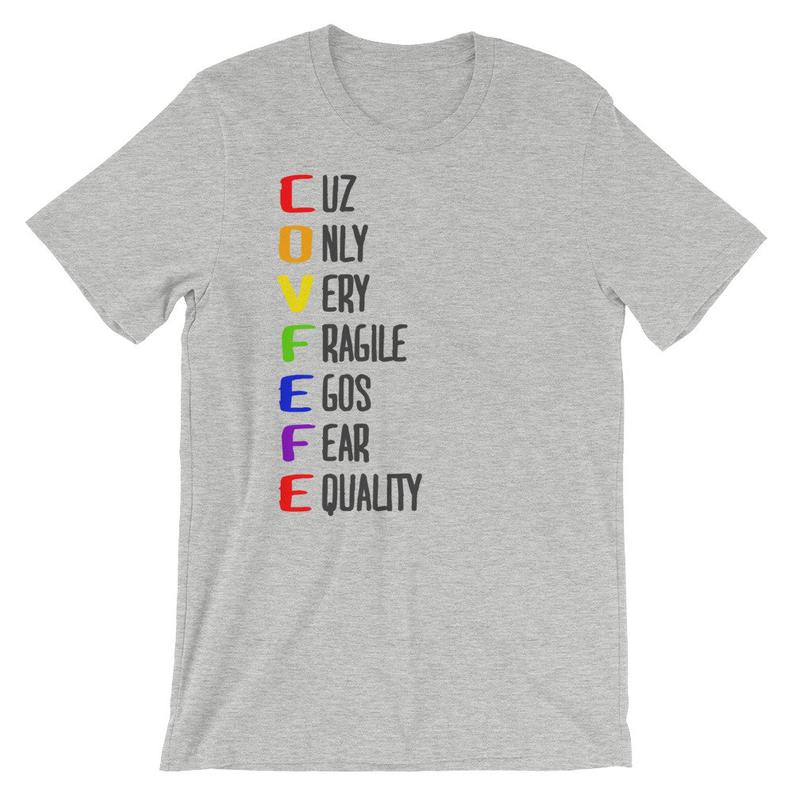 Funny Covfefe Equality Short-Sleeve UNISEX T Shirt
