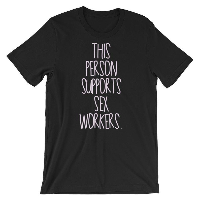 This Person Supports Sex Workers Short-Sleeve T Shirt