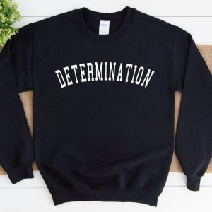 Determination Crewneck Sweatshirt