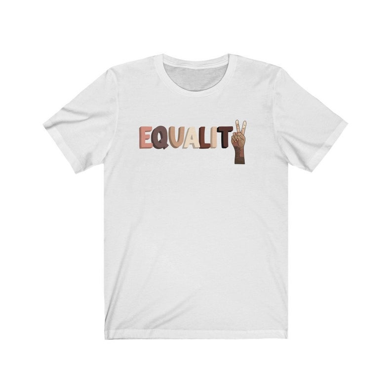 Equality Unisex T Shirt