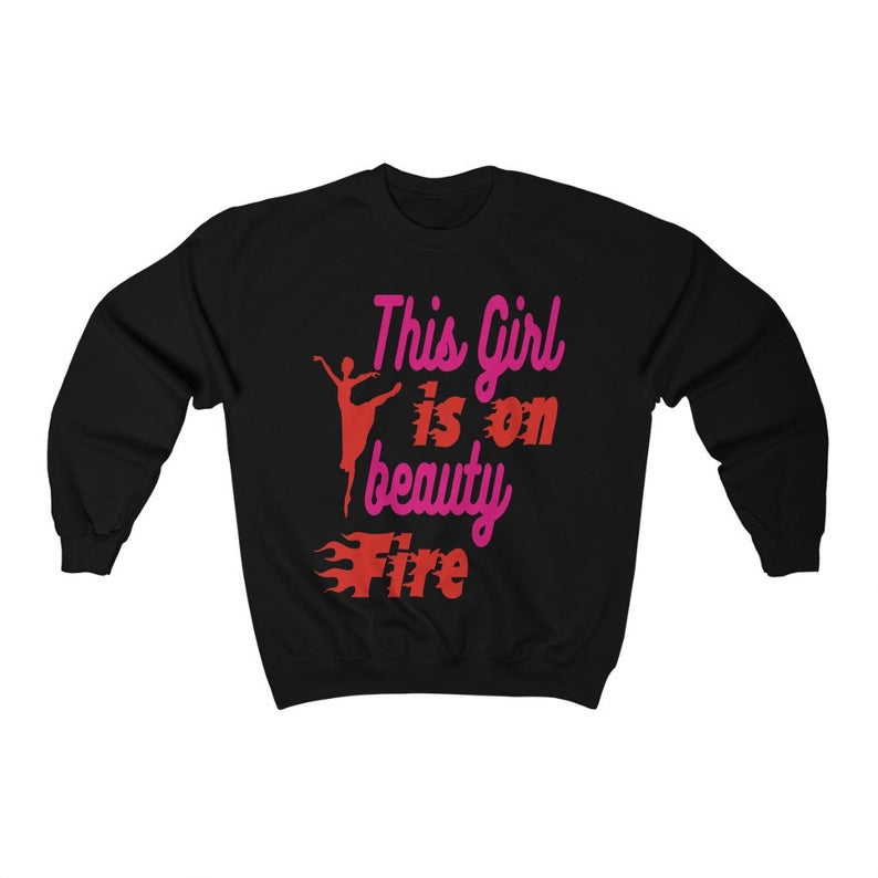 On Fire Ballet Sweatshirt