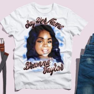 BREONNA TAYLOR PROTEST T-shirt