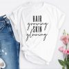 Hair Growing Skin Glowing T Shirt