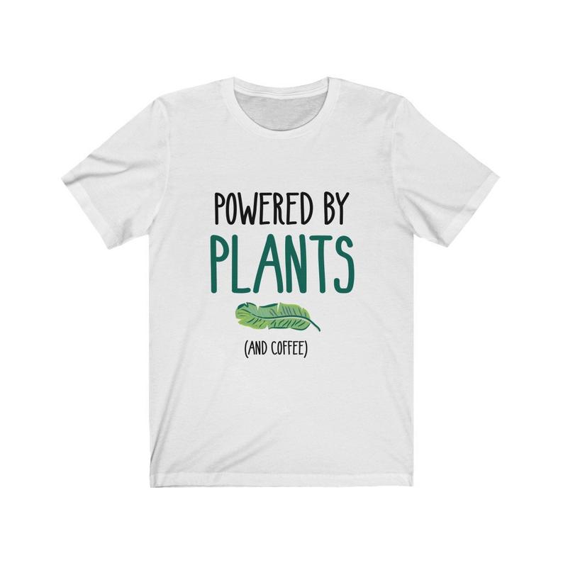 Powered by Plants and Coffee T Shirt