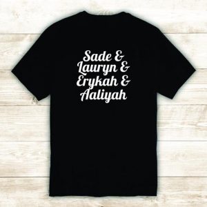 Sade Erykah Lauryn Aaliyah Tshirt