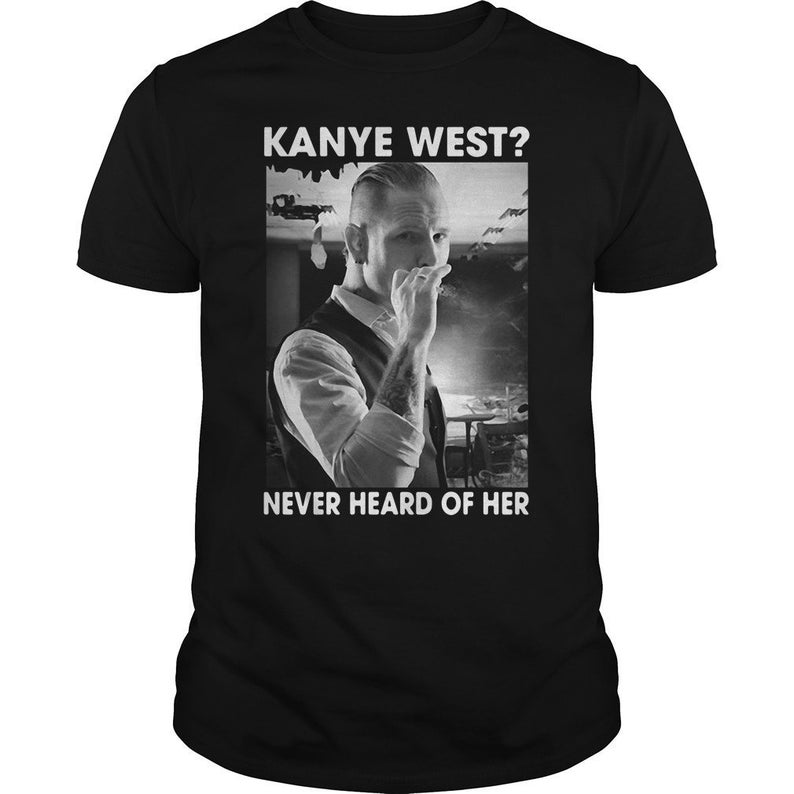 Corey Taylor Kanye West Never Heard Of Her T Shirt