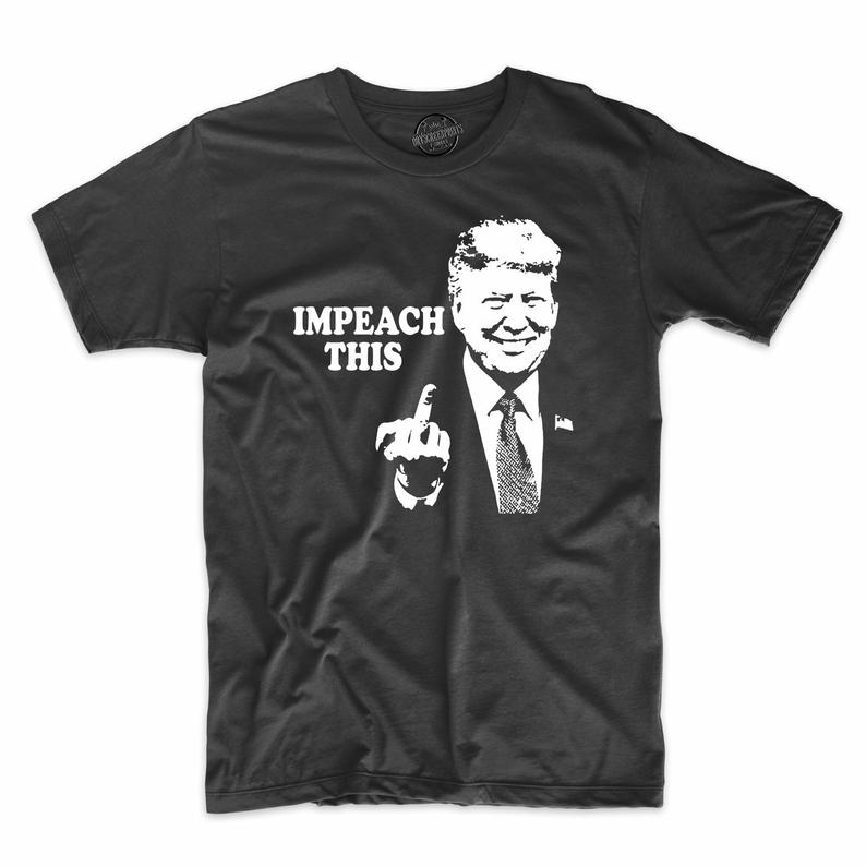Impeach This Funny Donald Trump T Shirt
