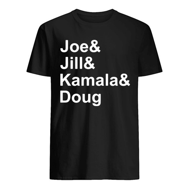 Joe Jill Kamala Doug T Shirt