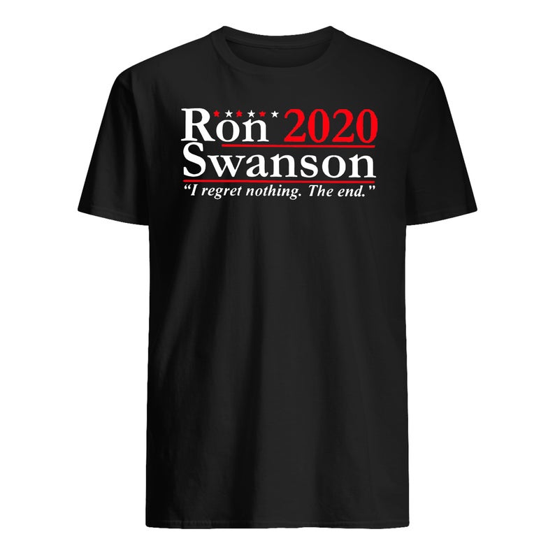 Ron Swanson 2020 I Regret Nothing The End T Shirt