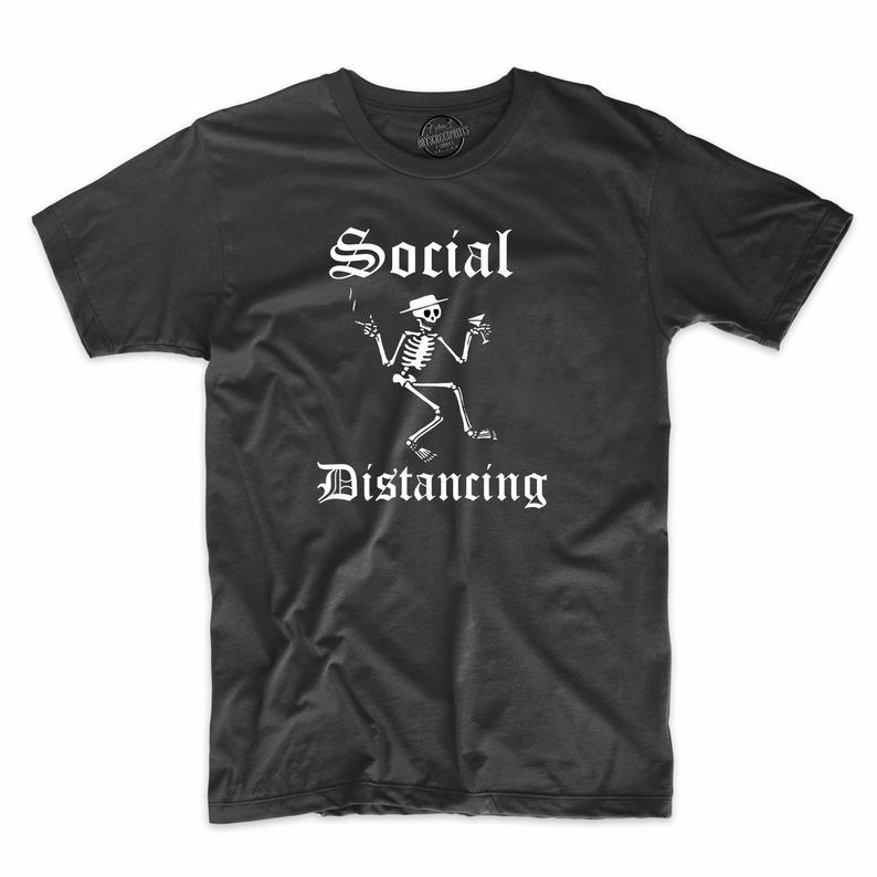 Social Distancing Parody T Shirt