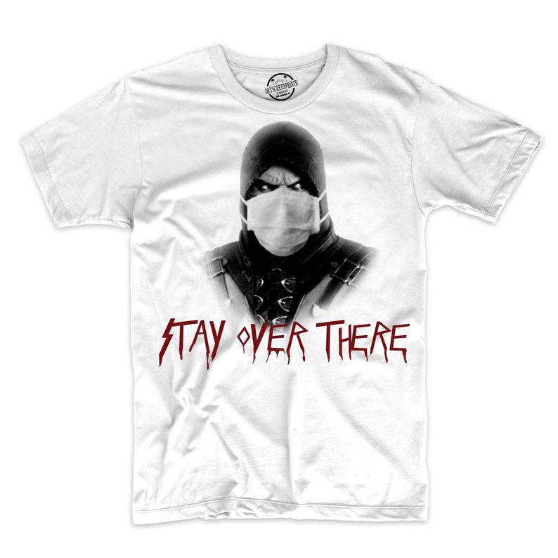 Stay Over There Funny Ninja Social Distancing T Shirt