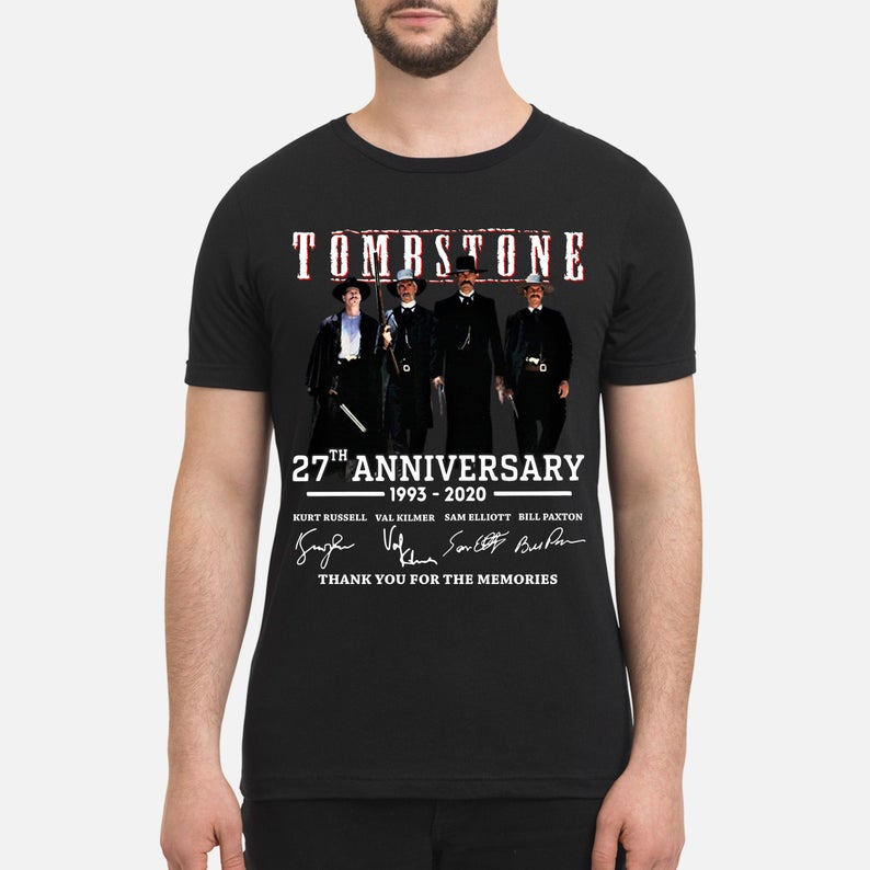 Tombstone 27th Anniversary Thank You For The Memories T Shirt