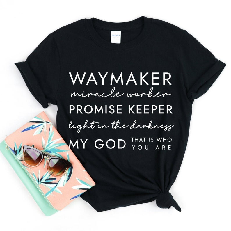 WAYMAKER Miracle Worker Promise keeper T Shirt