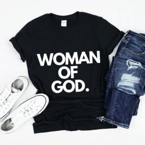 Woman of God T shirt