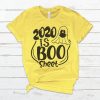2020 is boo sheet T Shirt