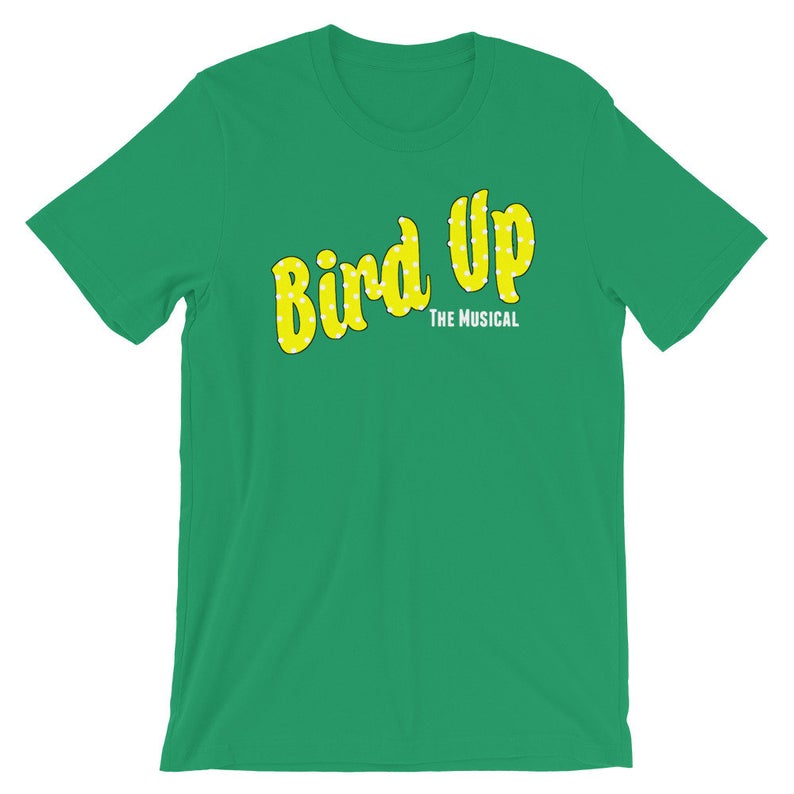 Bird Up The Musical Short-Sleeve Unisex T-Shirt