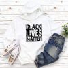 Black Lives Matter Hoodie