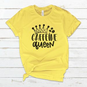 Caffeine Queen T-Shirt