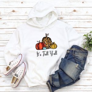 It's Fall Y'All Hoodie