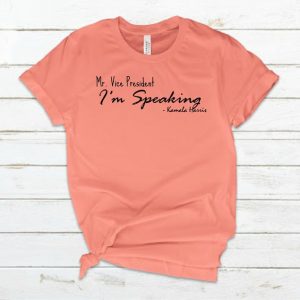 Mr. Vice President I'm Speaking - Kamala Harris T Shirt