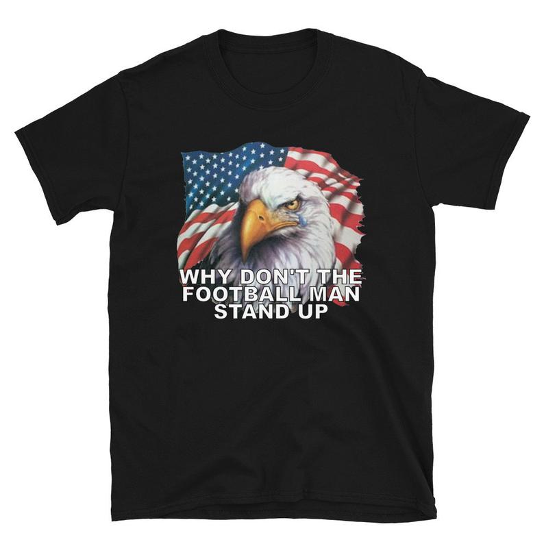 Why Don't The Football Man Stand Up Short-Sleeve Unisex T-Shirt