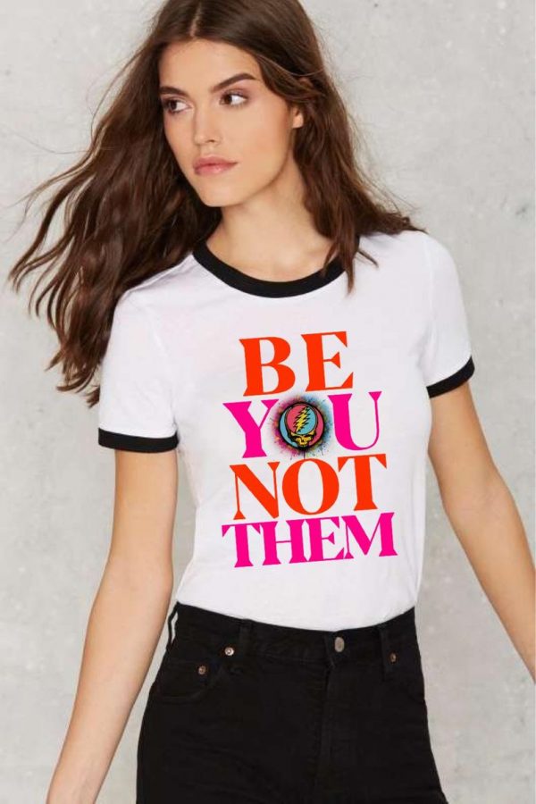 Be You Not Them Ringer Tee