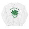 Crazy Plant Lady Unisex Sweatshirt