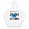 Free Your Mind Butterfly Hoodie Back