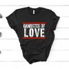 Gangster of Love T Shirt