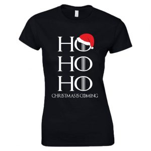 Ho Ho Ho Christmas Is Coming T-Shirt