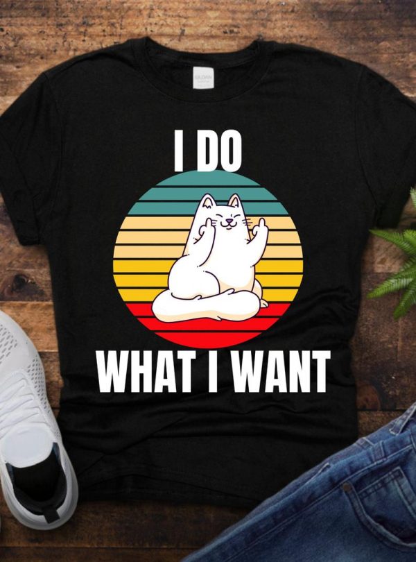 I do what I want white cat middle finger T shirt
