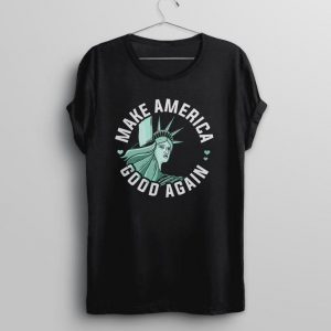Make America Again T Shirt