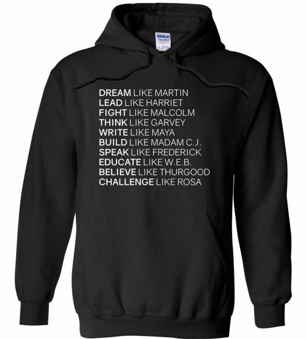 Martin Luther King Junior Day Hoodie