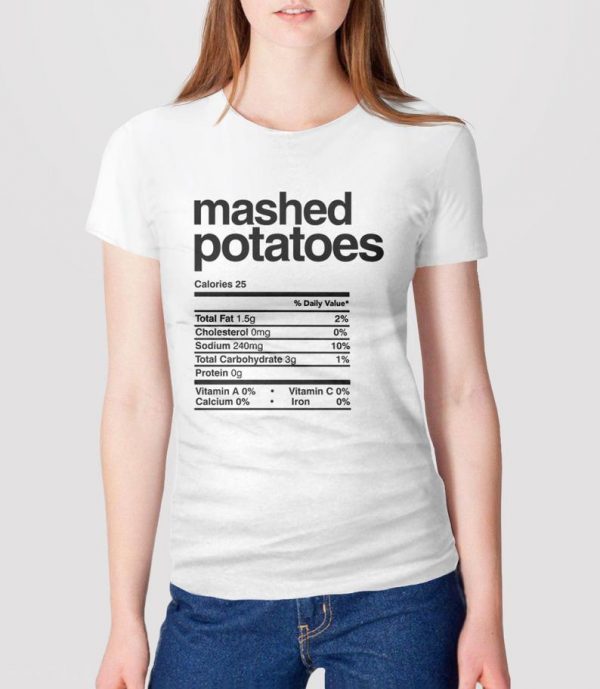 Mashed Potatoes T Shirt