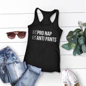 Pro Nap Anti Pants Tank Top