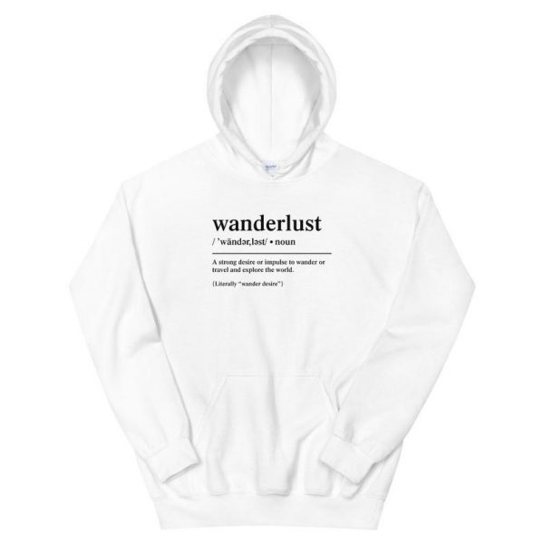 Wanderlust Definition Unisex Hoodie