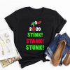 2020 Stink Stank Stunk Matching Family Christmas T-Shirt
