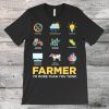 Farmer I'm More Than You Think T-Shirt