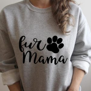 Fur Mama Sweatshirt